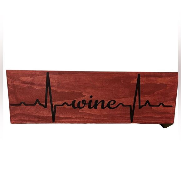 Wine Heartbeat Wooden Home Decor Stained Red Wood with Black Lettering - Picture 1 of 11